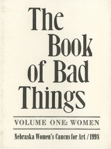 Nebraska Women's Caucus for Art, The Book of Bad Things-Volume 1, Women, artist book: linocut (1/4), 1998