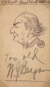 Grant Reynard, William Jennings Bryan, graphite on back of Gaston Music Company card with Bryan autograph, c. 1908