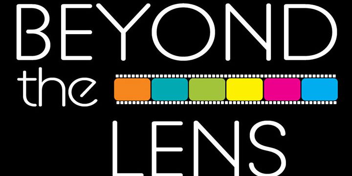 Beyond the Lens – Movie Series